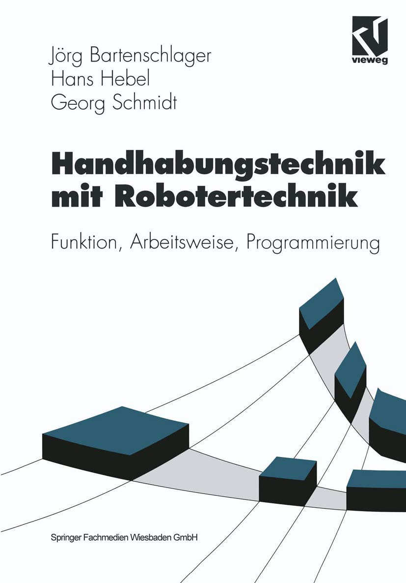 Handhabungstechnik mit Robotertechnik Computer Science Books