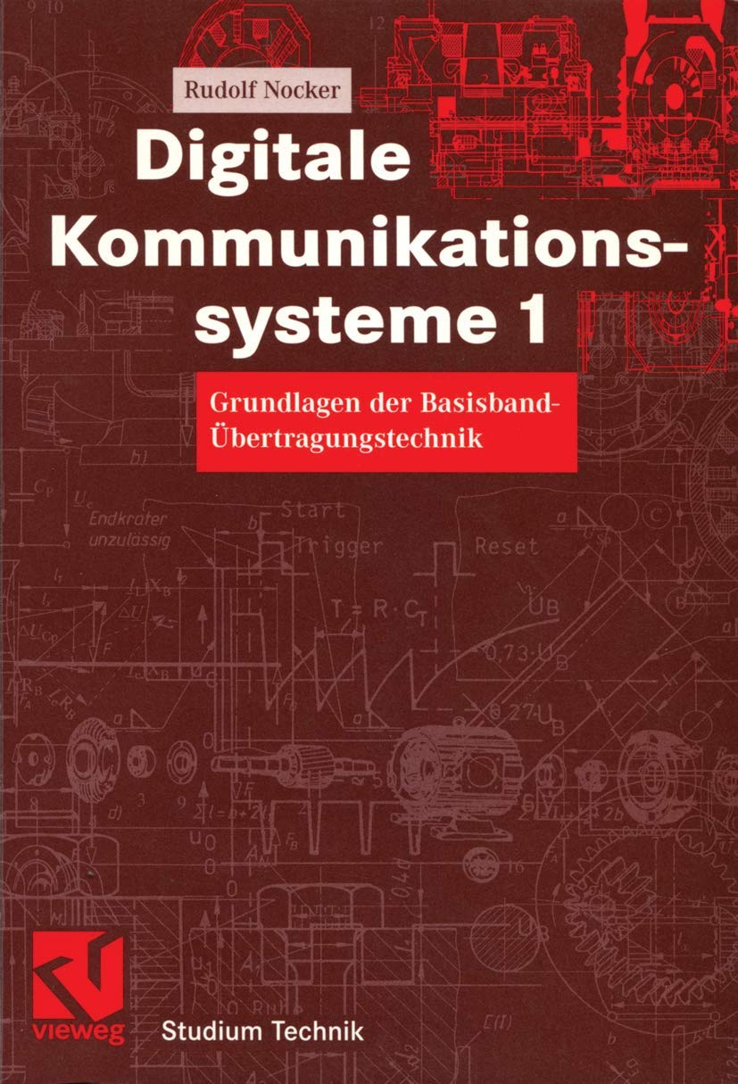 Digitale Kommunikationssysteme 1. Grundlagen der Basisband-Übertragungstechnik Computer Science