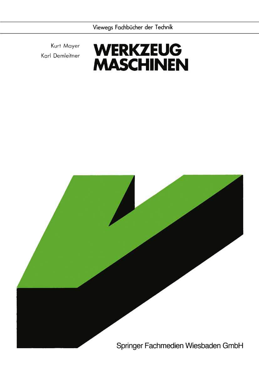 Werkzeugmaschinen (Viewegs Fachbücher der Technik) Business & Technology