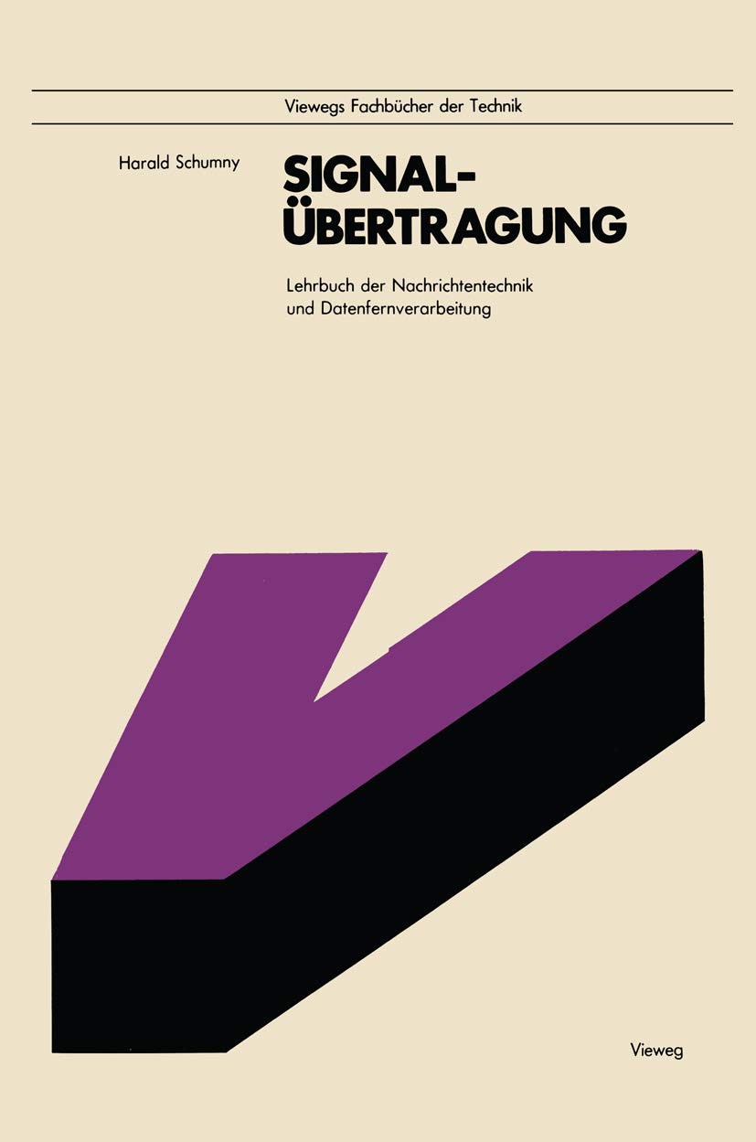 Signalübertragung: Lehrbuch der Nachrichtentechnik und Datenfernverarbeitung Computer Science