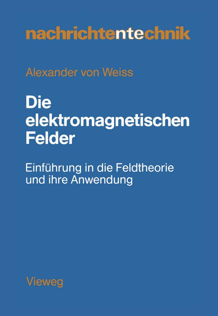 Die elektromagnetischen Felder Media & Communication