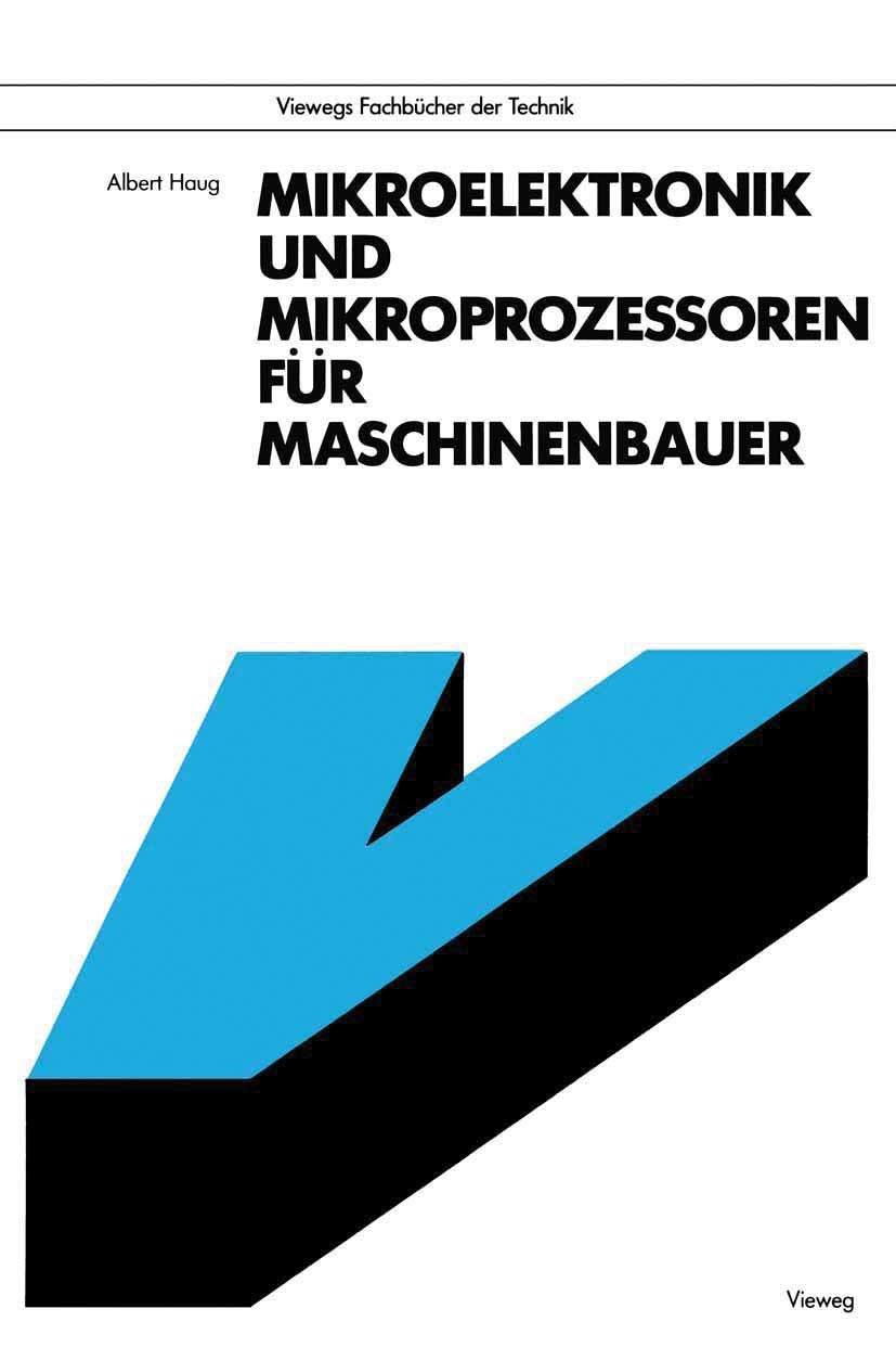 Mikroelektronik und Mikroprozessoren für Maschinenbauer book