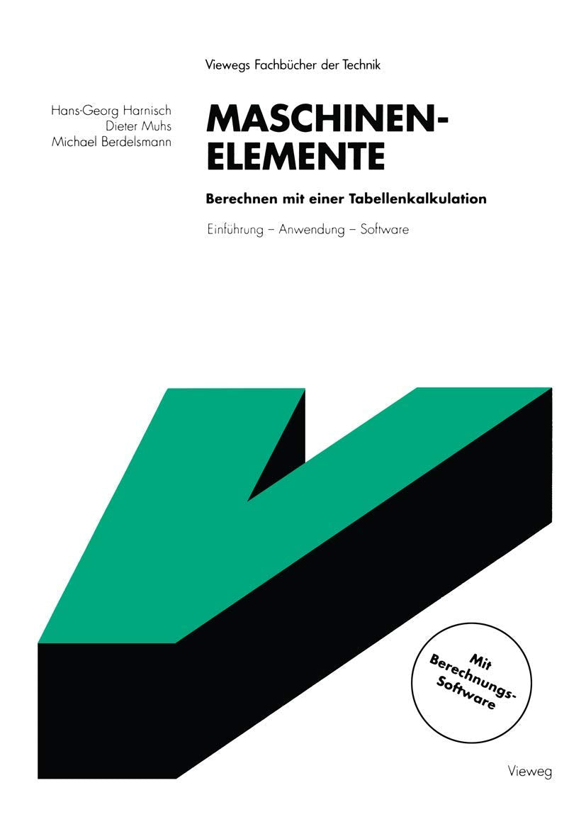 Maschinenelemente Berechnen mit einer Tabellenkalkulation Computer Science