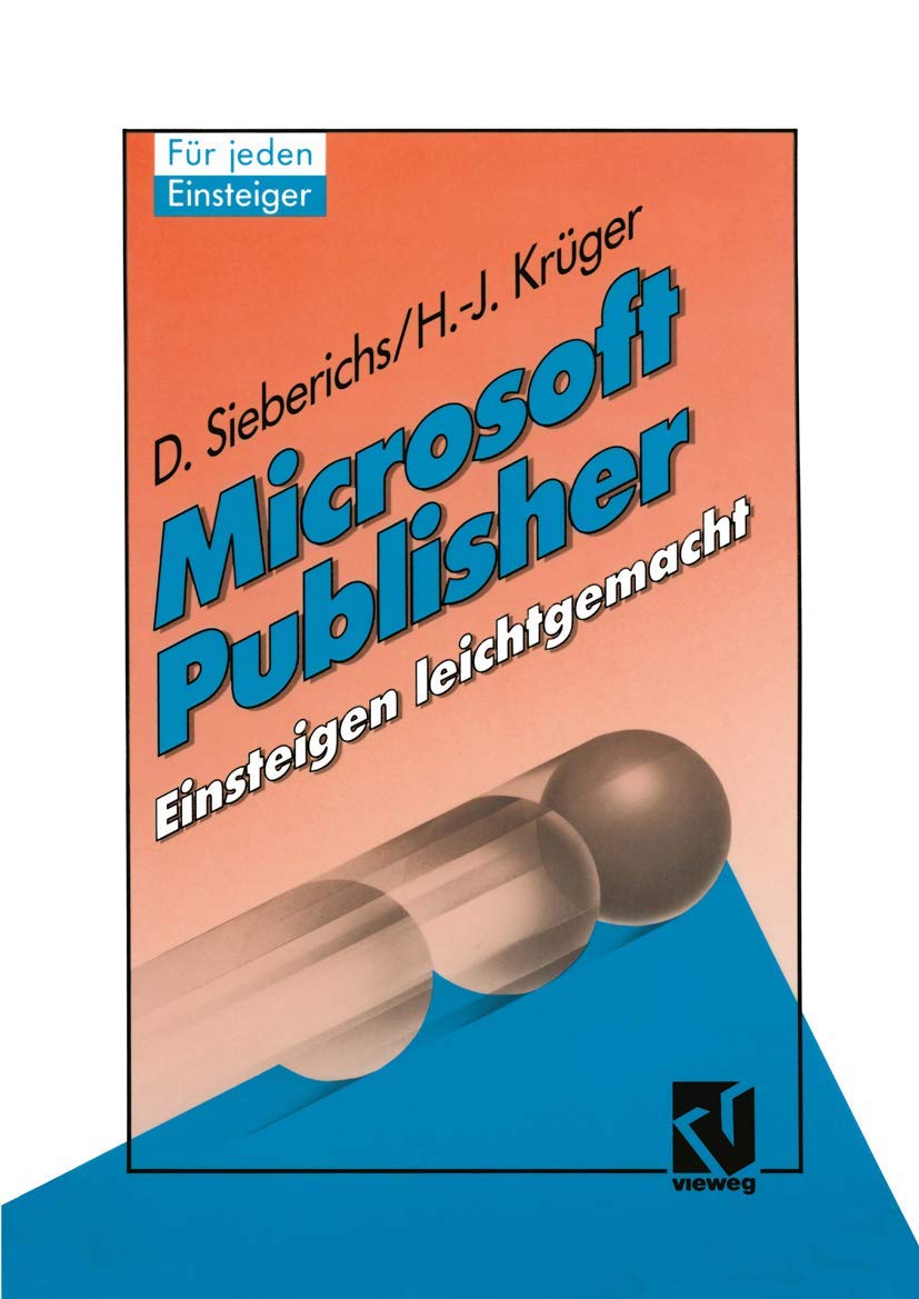 Microsoft Publisher, Einsteigen leichtgemacht (German Edition) Computer Science