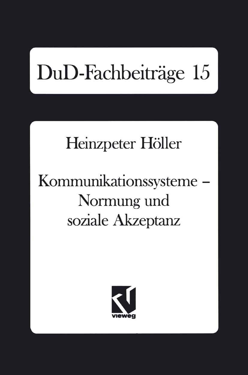 Kommunikationssysteme (DuD-Fachbeiträge, 15, Band 15) Computer Science
