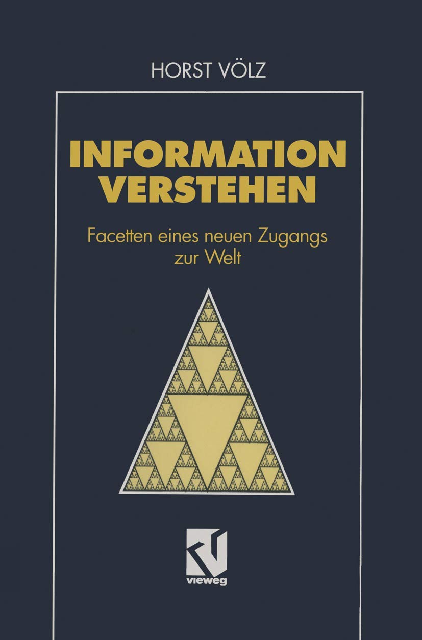 Information verstehen: Facetten eines neuen Zugangs zur Welt (Informatik & Computer) Manga