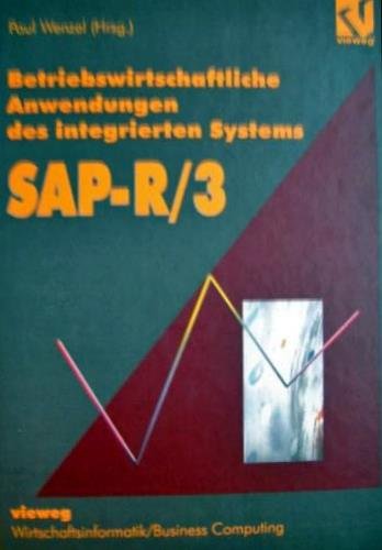 Betriebswirtschaftliche Anwendungen des integrierten Systems SAP- R/3 Books