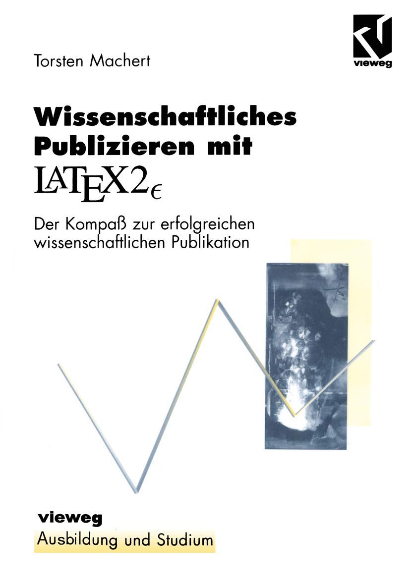 Wissenschaftliches Publizieren mit LaTex 2¿ General education