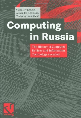 Computing in Russia: The History of Computer Devices and Information Technology revealed Computer Science