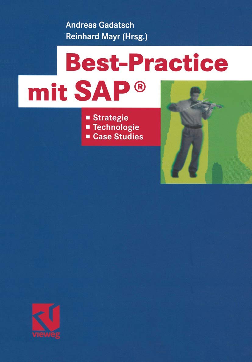 Best-Practice mit SAP®: Strategien, Technologien und Case Studies Law