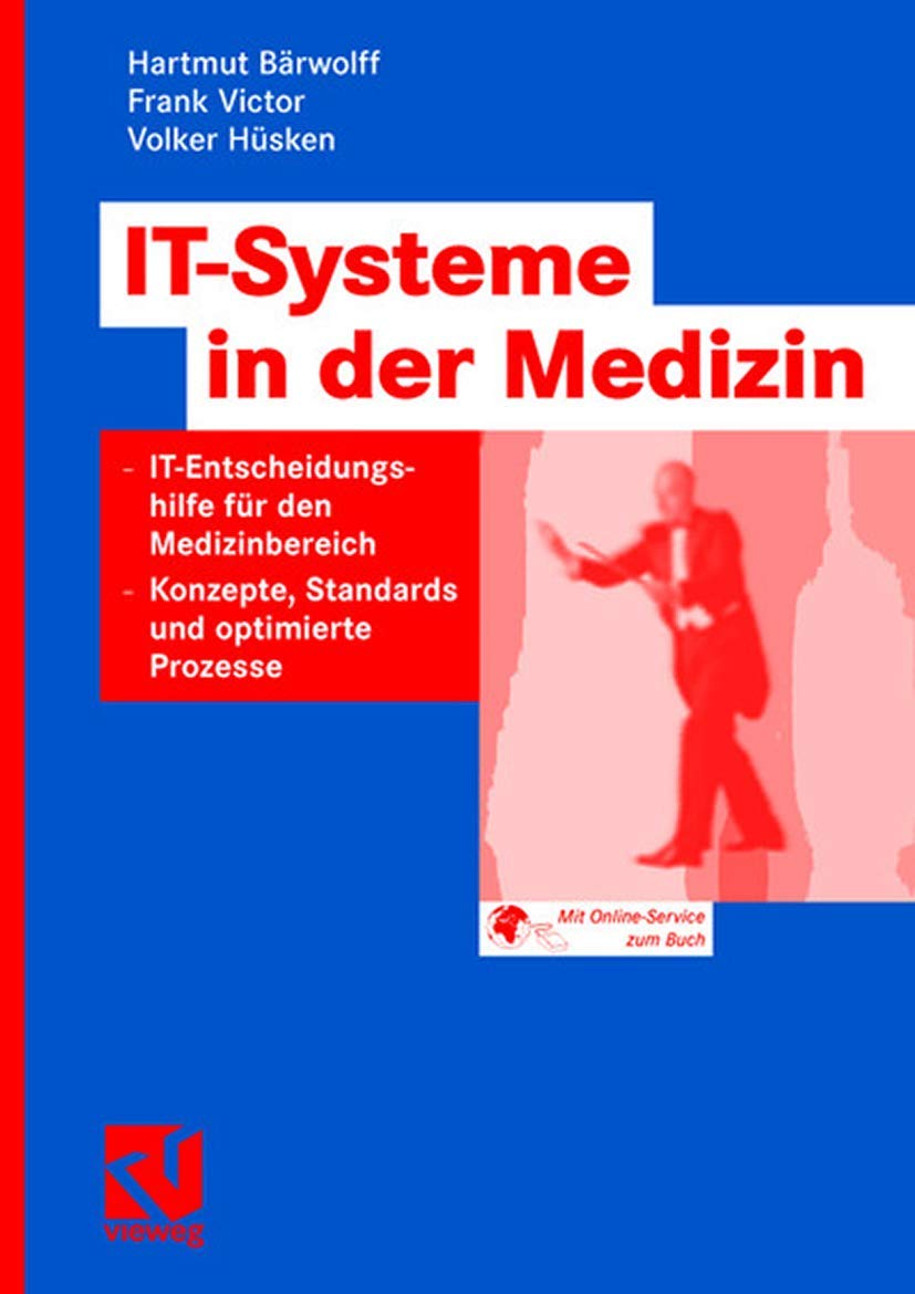 IT-Systeme in der Medizin Medicine Books