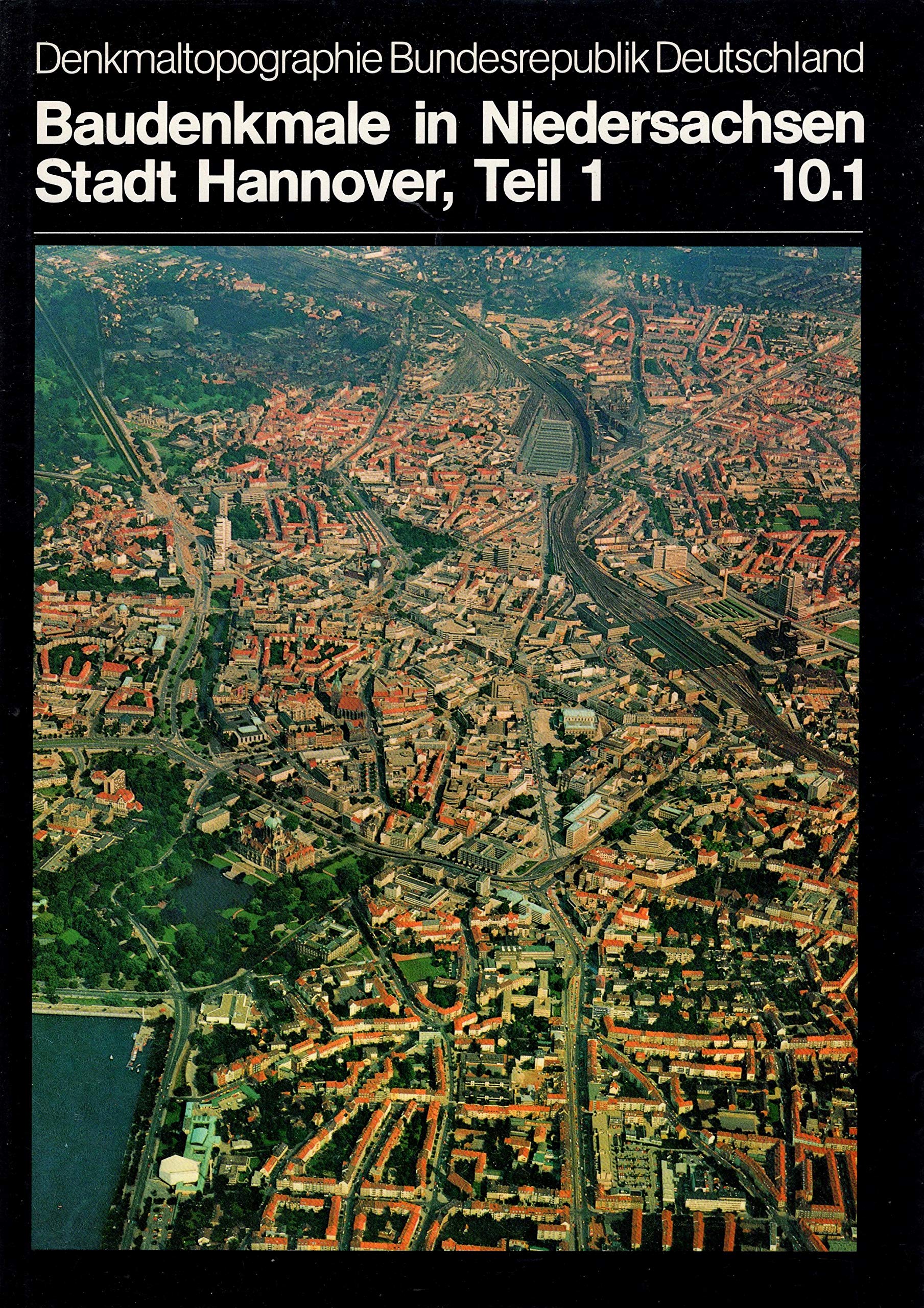 Stadt Hannover, Bd 10.1 - Möller, Hans-Herbert (Herausgeber) book