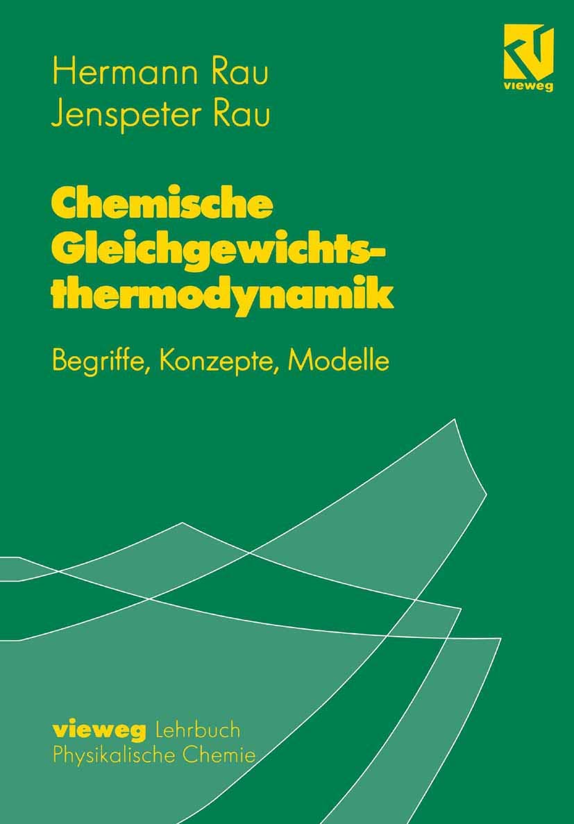 Chemische Gleichgewichtsthermodynamik: Begriffe, Konzepte, Modelle Mathematics