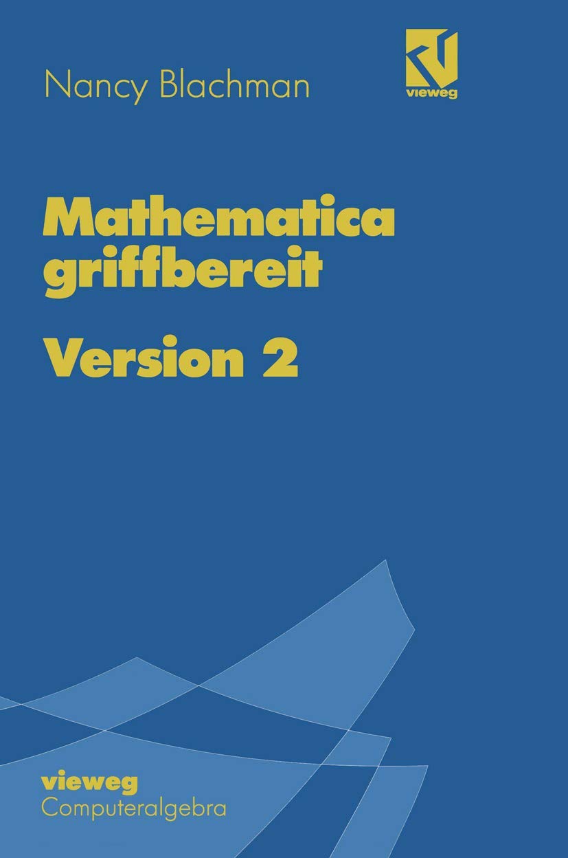 Mathematica griffbereit: Version 2 Computer Science