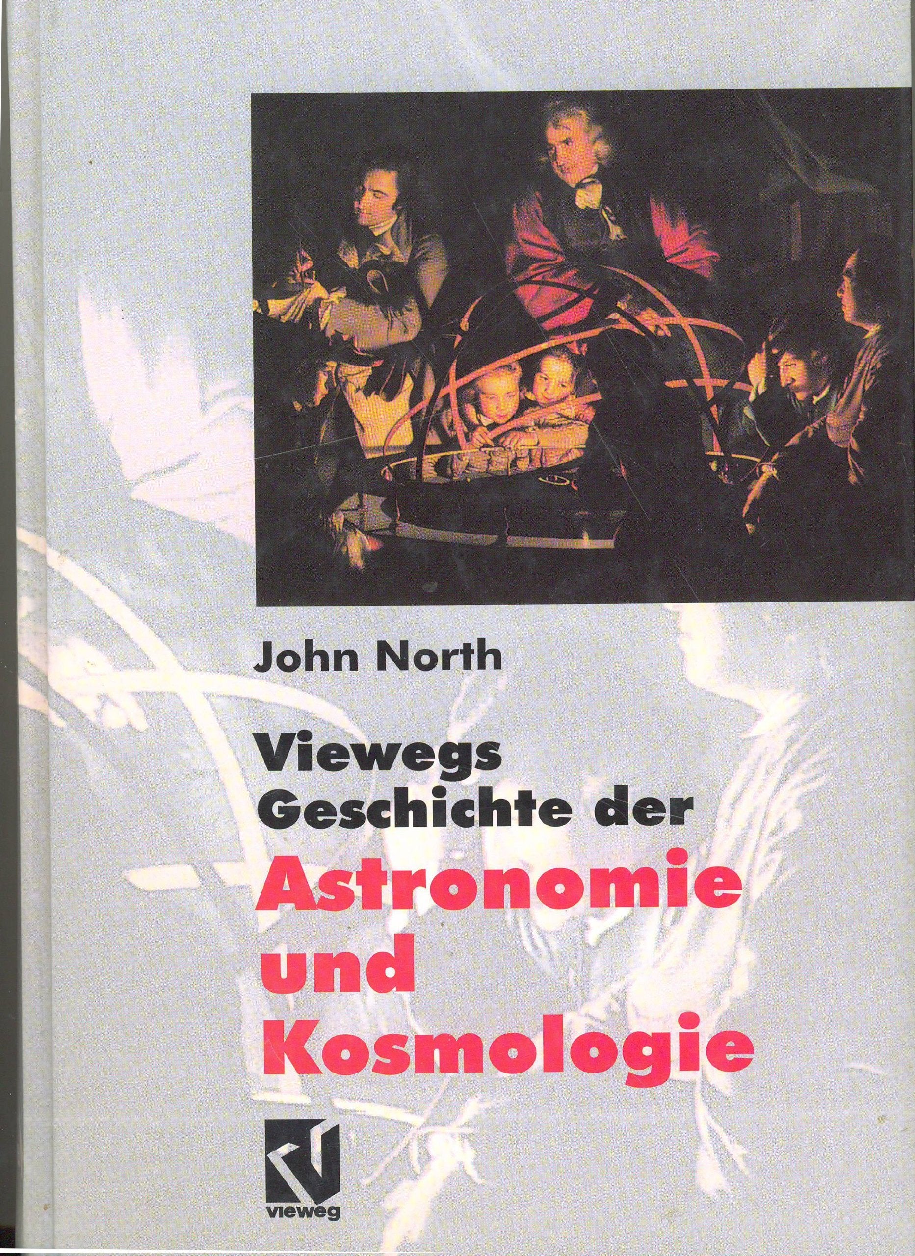 Viewegs Geschichte der Astronomie und Kosmologie. book