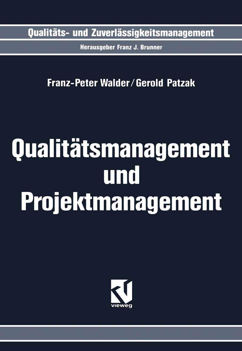 Qualitätsmanagement und Projektmanagement (Qualitäts- und Zuverlässigkeitsmanagement) Business, Finance & Career