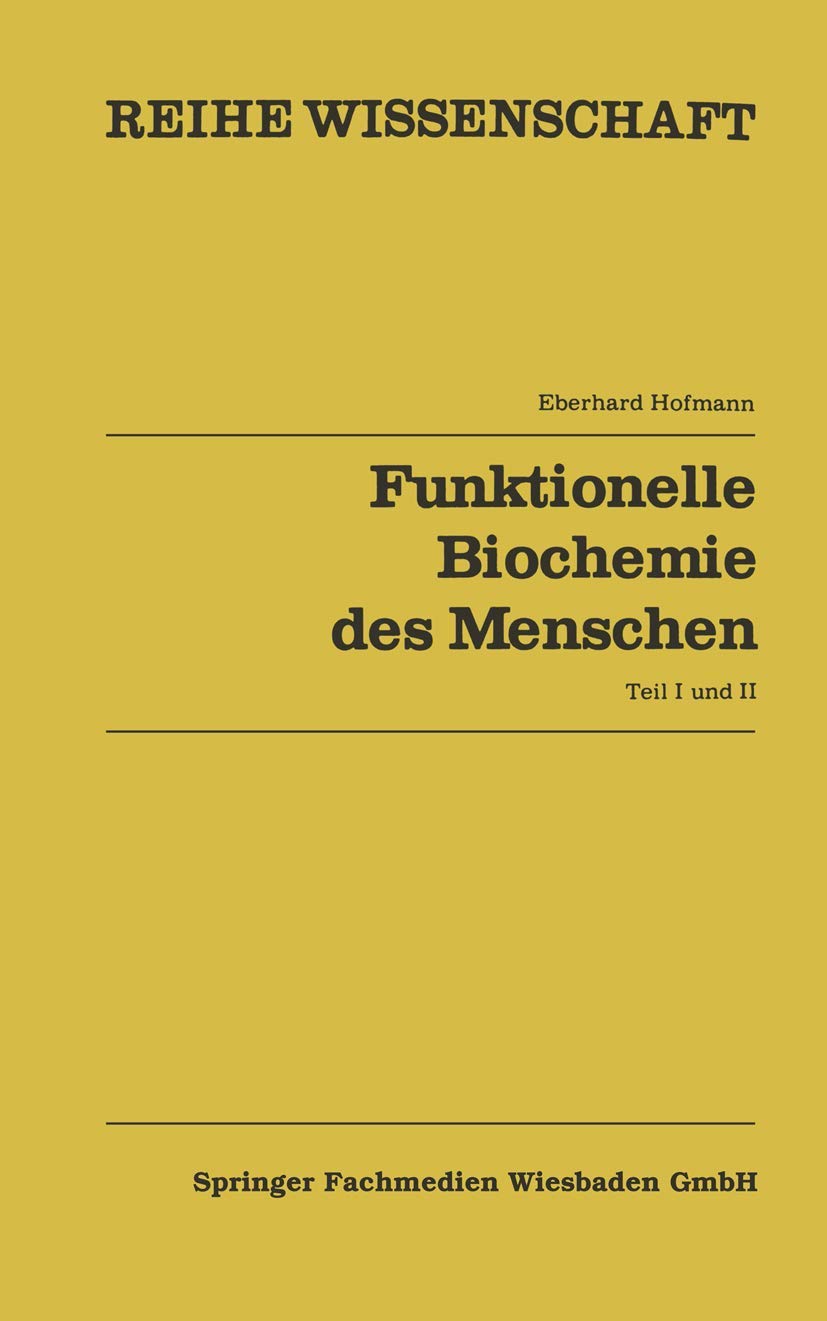 Funktionelle Biochemie des Menschen book