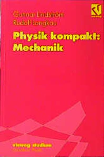 Vieweg Studium, Nr.79, Physik kompakt, Mechanik (vieweg studium; Grundkurs Physik, 79) Mathematics