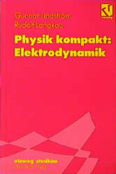 Vieweg Studium, Nr.81, Physik kompakt, Elektrodynamik (vieweg studium; Grundkurs Physik, 81) Mathematics