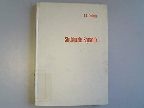 Strukturale Semantik Band 4 der Reihe Wissenschaftstheorie und Philosophie Professional & Reference Books