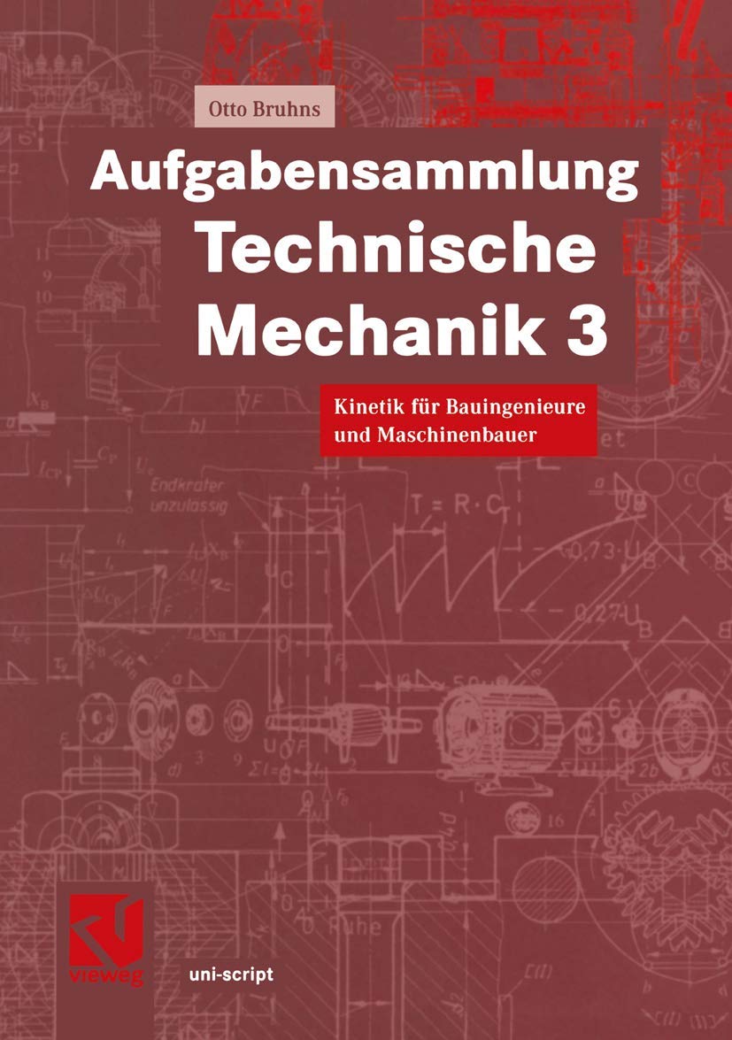 Aufgabensammlung Technische Mechanik 3 Business & Technology