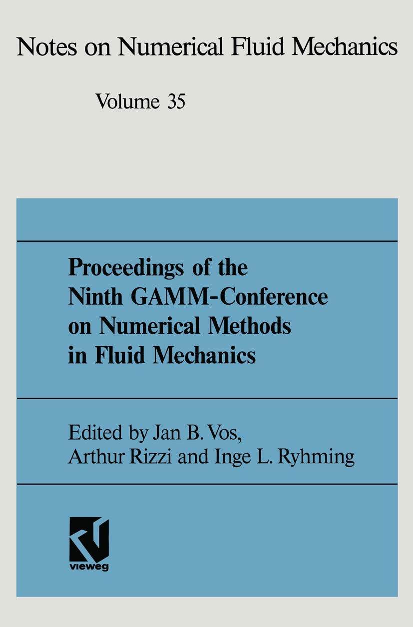 Proceedings of the Ninth GAMM-Conference on Numerical Methods in Fluid Mechanics Business & Technology