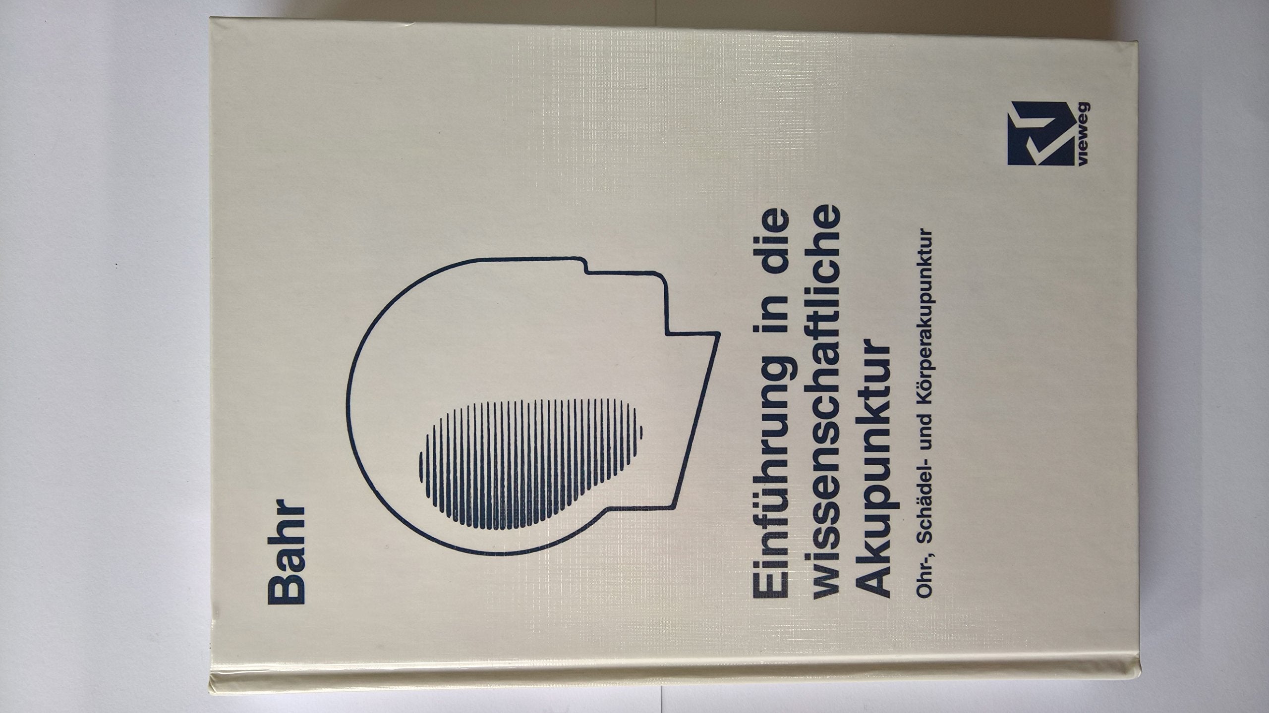 Einführung in die wissenschaftliche Akupunktur. Ohr-, Schädel- und Körperakupunktur Health, Nutrition & Fitness