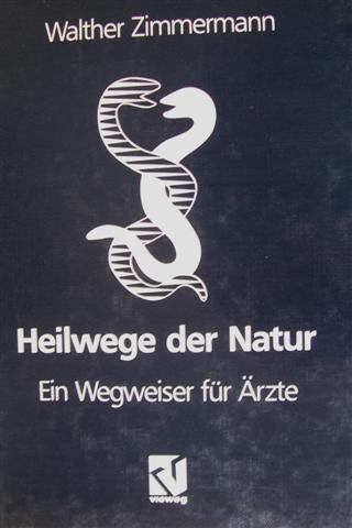 Heilwege der Natur: Ein Wegweiser für Ärzte Medicine