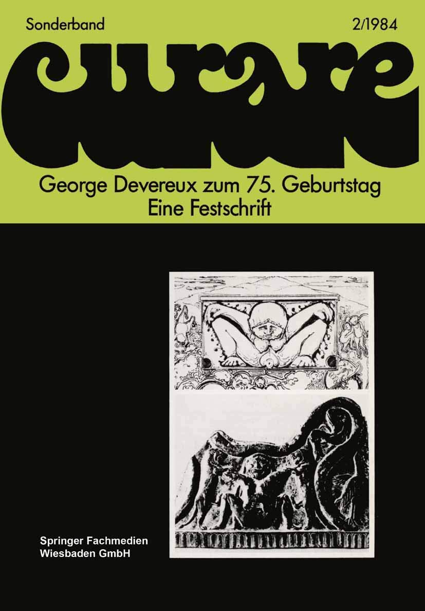 George Devereux zum 75. Geburtstag Eine Festschrift Medicine
