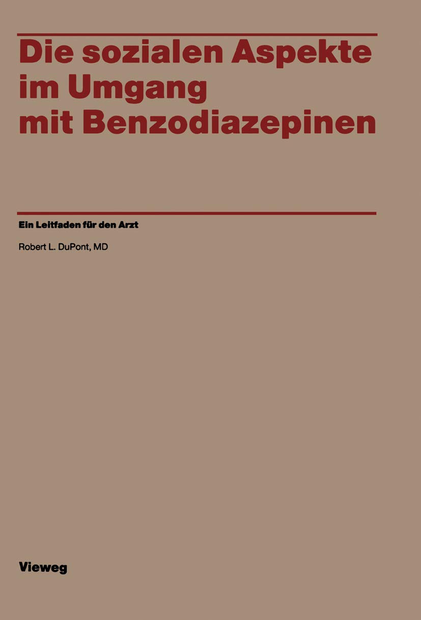 Die sozialen Aspekte im Umgang mit Benzodiazepinen Law