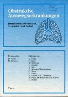 Obstruktive Atemwegserkrankungen. Interaktionen zwischen Arzt, Arzneimittel und Patient Books
