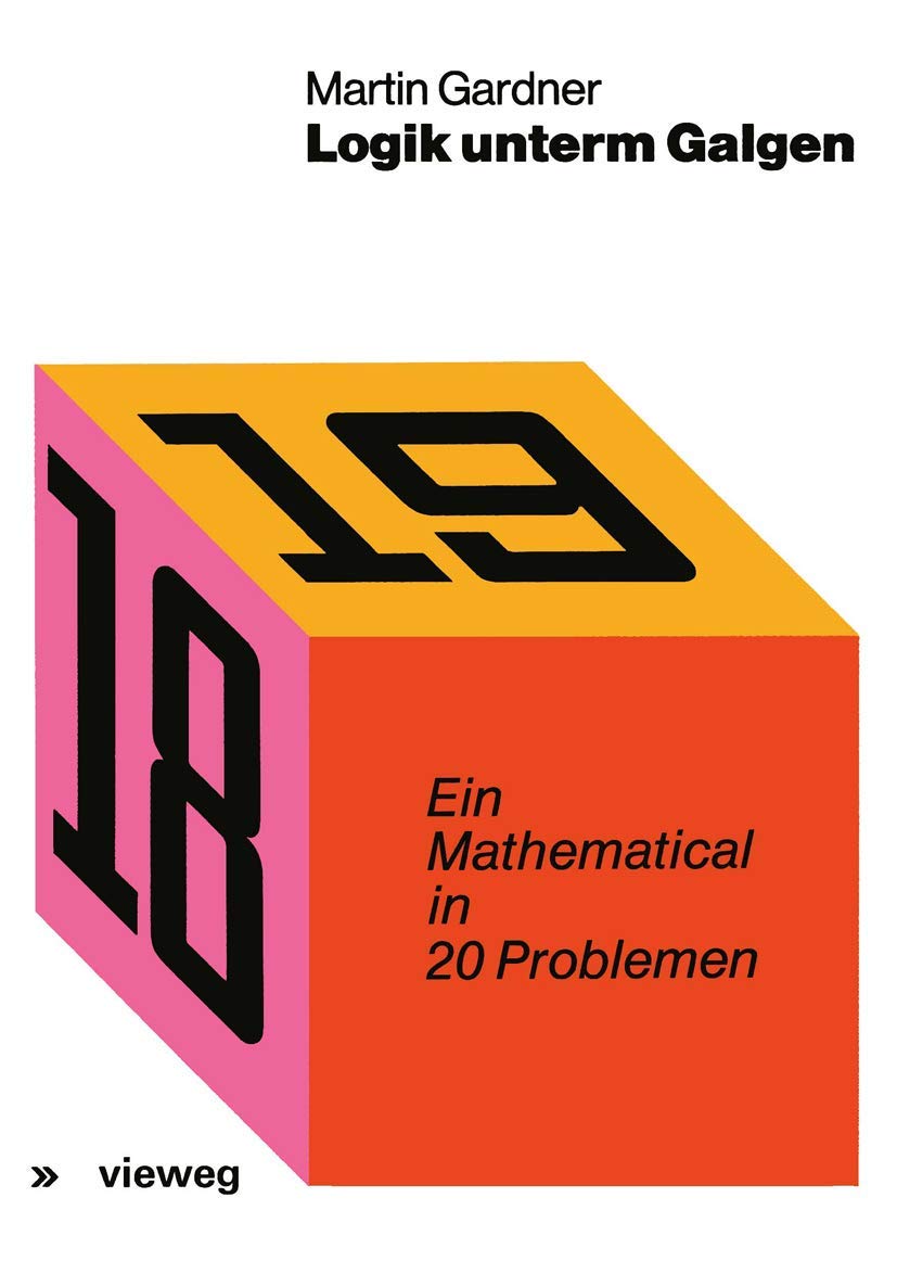 Logik unterm Galgen Mathematics