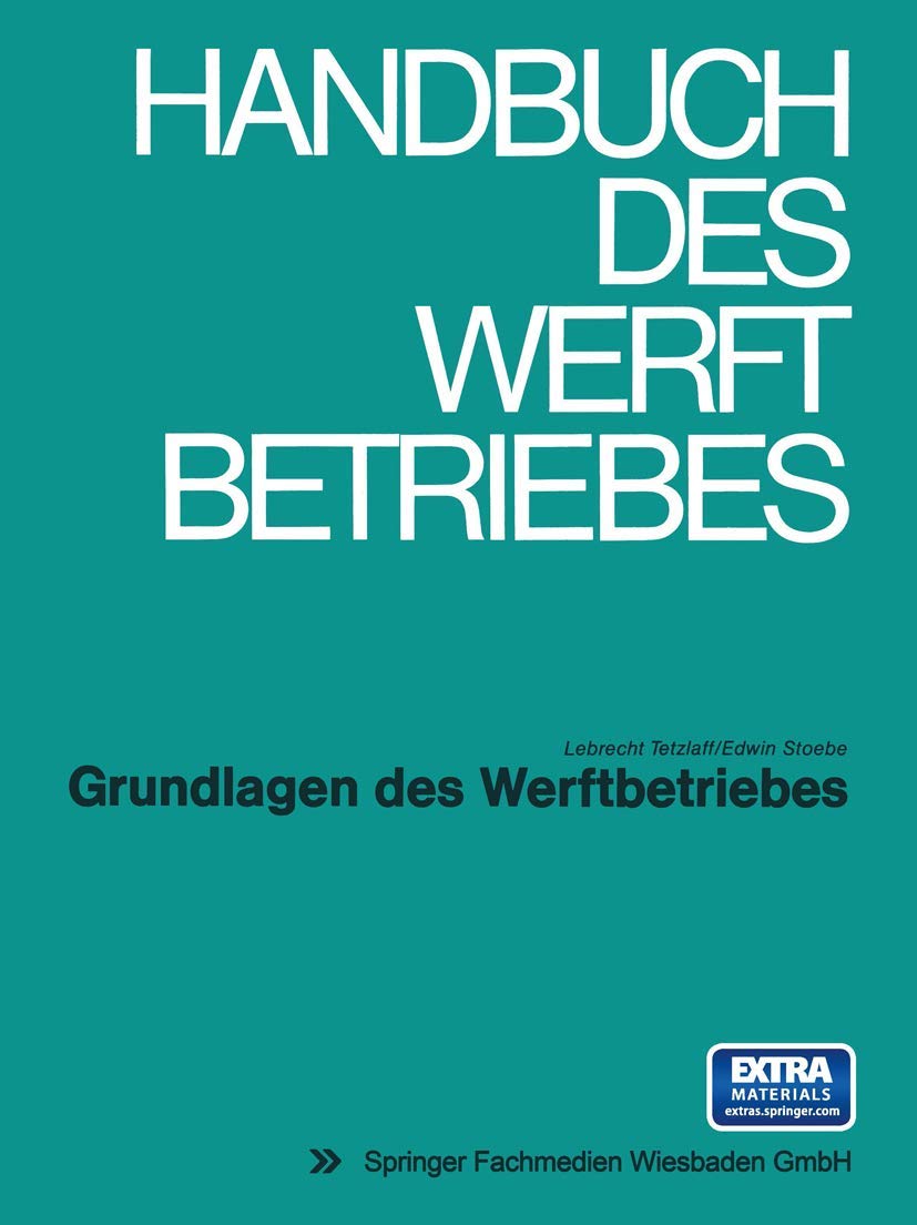 Grundlagen des Werftbetriebes: Mit online files/update Law
