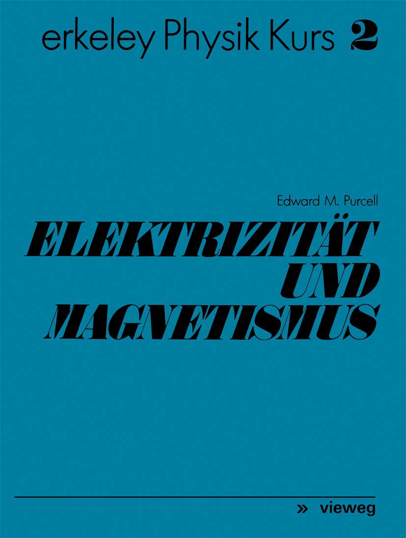 Elektrizität und Magnetismus (German Edition) book