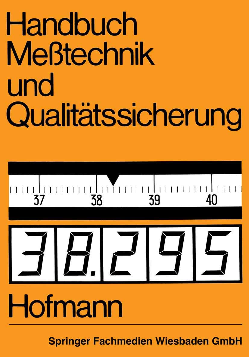 Handbuch Meßtechnik und Qualitätssicherung Business & Technology