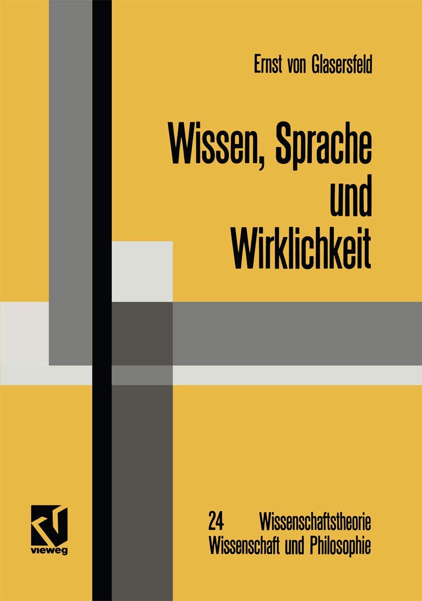 Wissen, Sprache und Wirklichkeit Philosophy