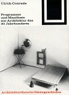 Bauwelt Fundamente, Bd.1, Programme und Manifeste zur Architektur des 20. Jahrhunderts Business & Technology