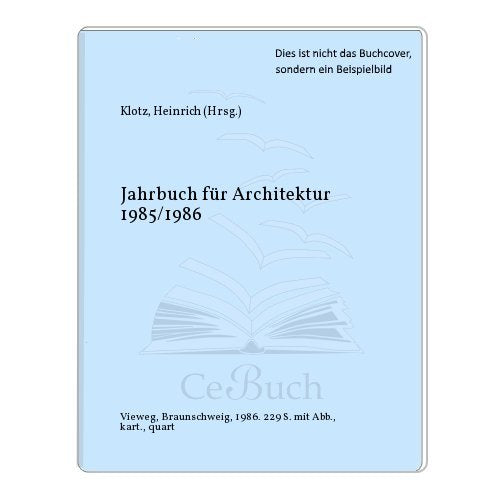 Jahrbuch für Architektur 1985/1986 Architecture