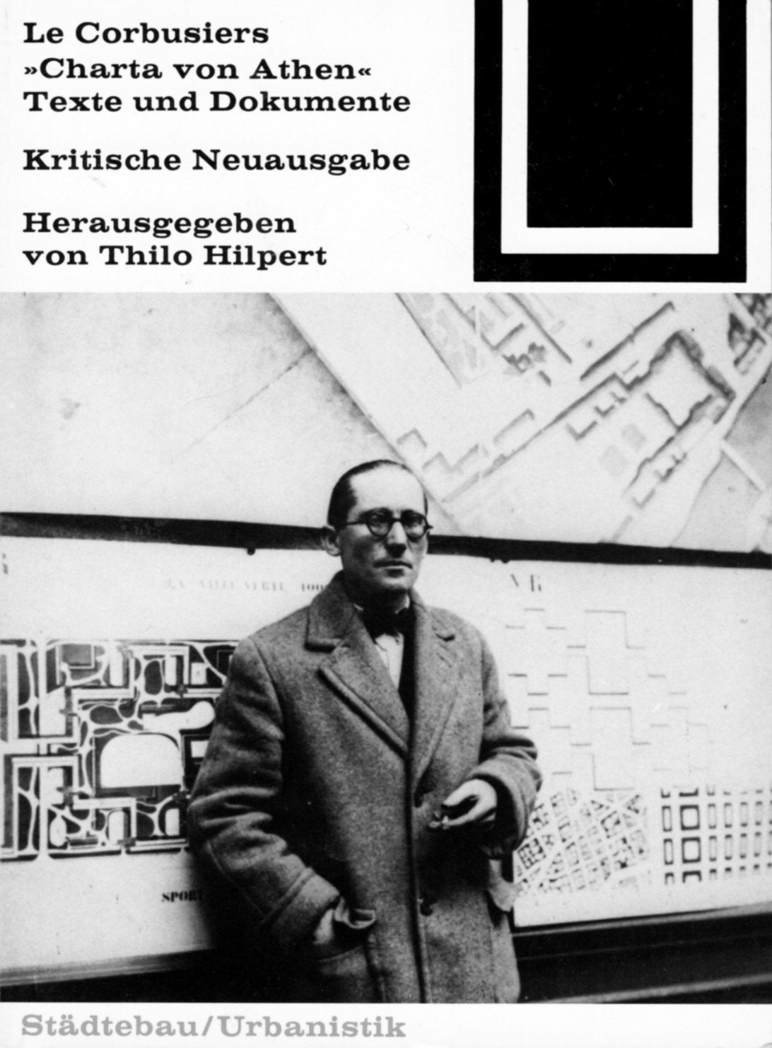 LeCorbusiers "Charta von Athen". Texte und Dokumente. Kritische Neuausgabe Geology & Geography