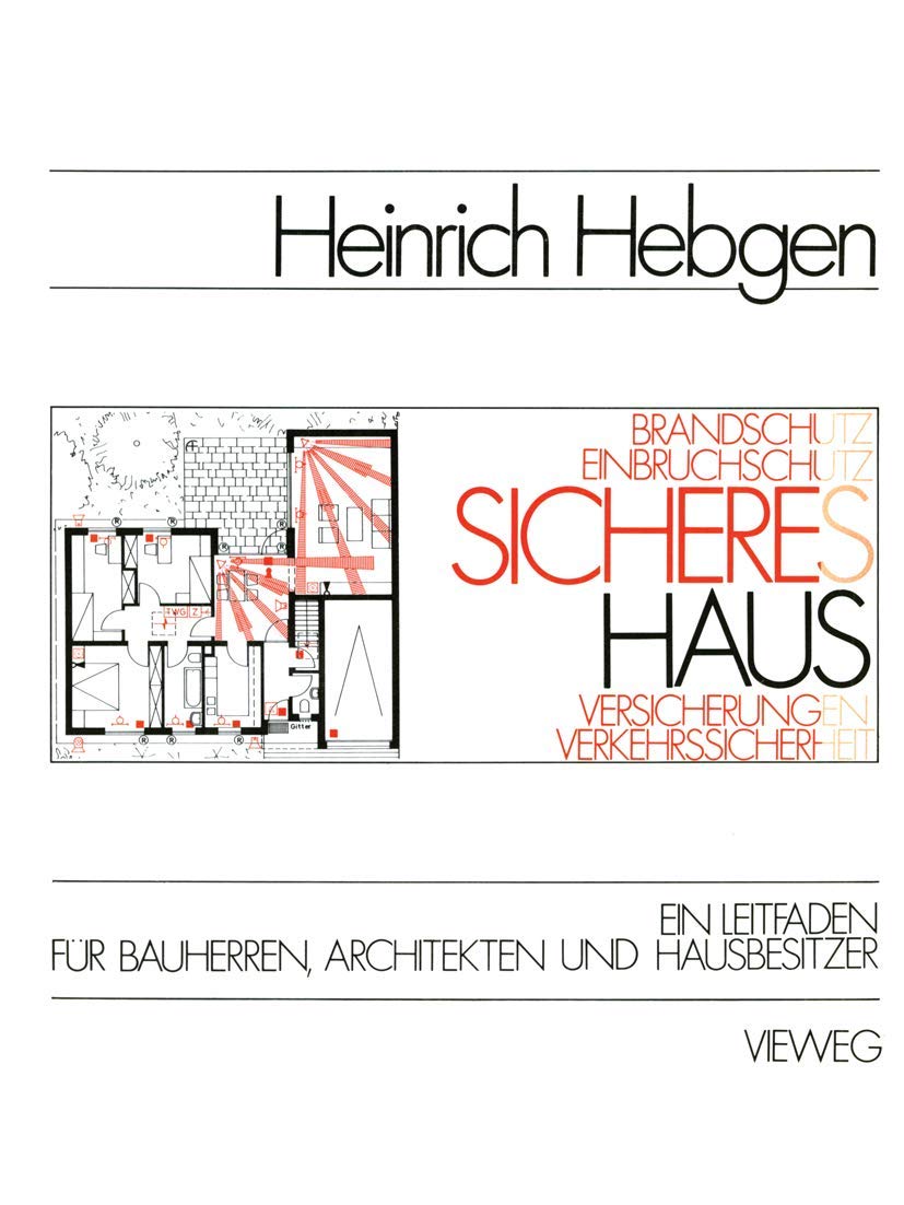 Sicheres Haus: Brandschutz, Einbruchschutz, Versicherungen, Verkehrssicherheit Business, Finance & Career