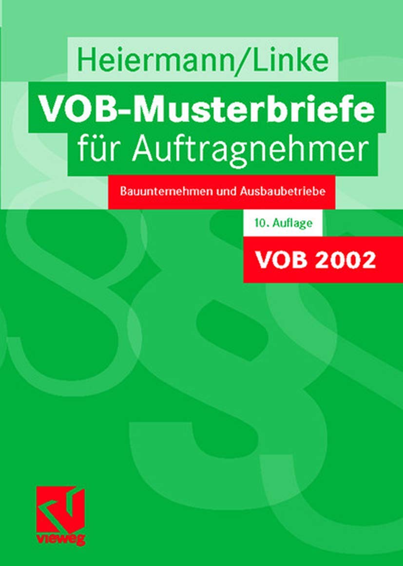VOB-Musterbriefe für Auftragnehmer: Bauunternehmen und Ausbaubetriebe Law