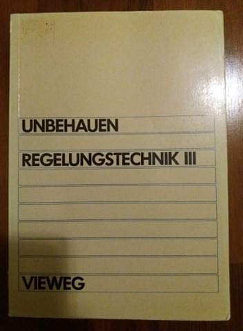 Regelungstechnik III: Identifikation, Adaption, Optimierung Business & Technology