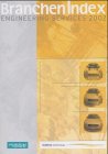 Branchen-Index Engineering Services 2002: Service-Guide für Entscheider in der Automobilindustrie Business, Finance & Career