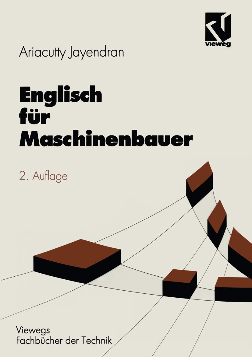 Englisch für Maschinenbauer (Viewegs Fachbücher der Technik) Social Sciences