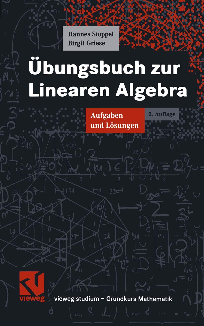 Vieweg Studium, Übungsbuch zur Linearen Algebra (vieweg studium; Grundkurs Mathematik) Mathematics