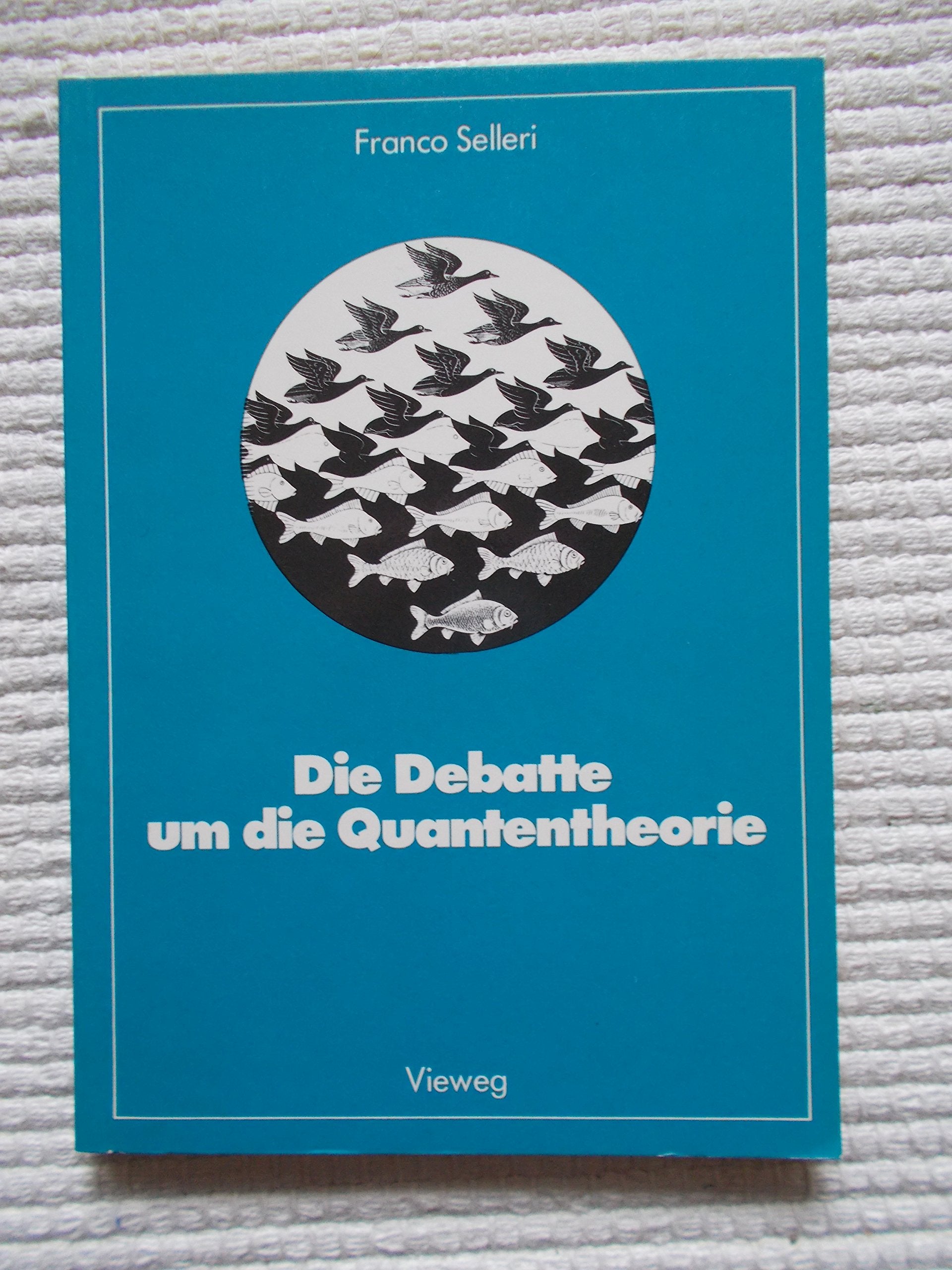 Die Debatte um die Quantentheorie Mathematics