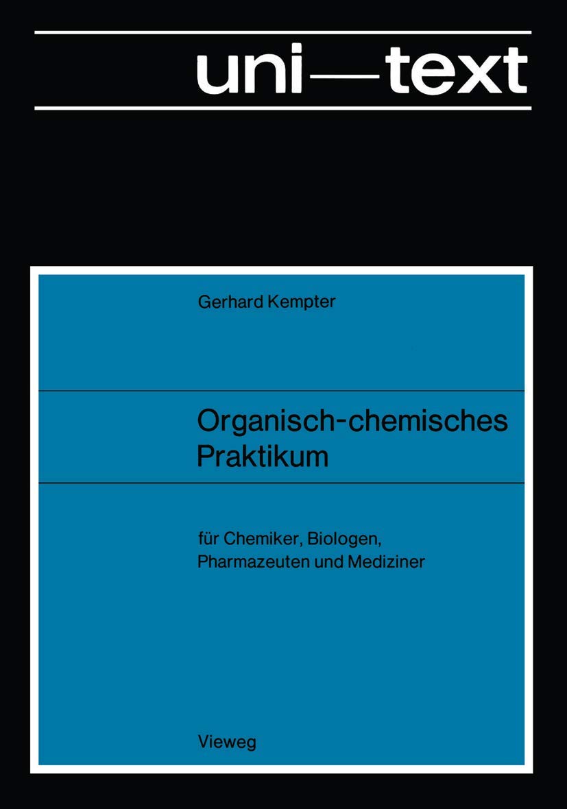 Organisch-chemisches Praktikum (uni-texte) Law