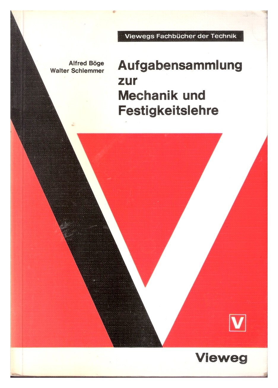 Aufgabensammlung zur Mechanik und Festigkeitslehre Books