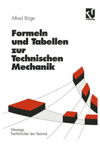 Formeln und Tabellen zur Technischen Mechanik (Viewegs Fachbücher der Technik) Business & Technology