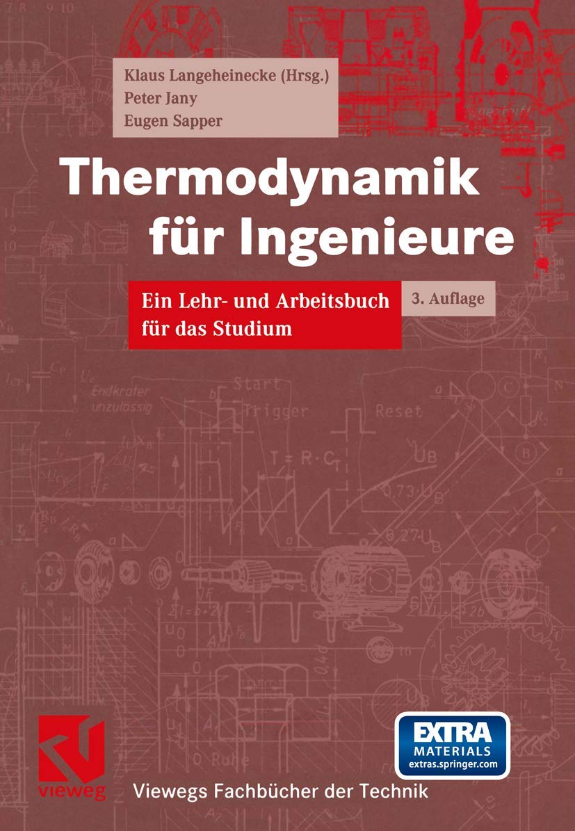 Thermodynamik für Ingenieure (Viewegs Fachbücher der Technik) Business & Technology